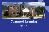 Connected Learning - NBCS Home...Teachers and staff began working on March 16th to deliver the first connected learning assignment in Language Arts the same day. This was the only