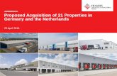Proposed Acquisition of 21 Properties in Germany and the ... › newsroom › 20180420_070803_NULL… · Logistics Logistics Services 36% 9% 16% 39% 8 High Quality Tenants 1. Breakdown