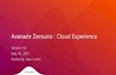 Avanade Zerouno : Cloud Experience€¦ · The Intelligent Business Cloud enables the digital business The value from unlocking new business models and increase business agility is