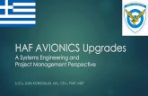 HAF AVIONICS Upgrades - Royal Aeronautical Society...HAF AVIONICS Upgrades Critical Success Factors –Non-Technical Availability of relevant staff within the organization. (System