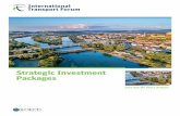 Strategic Investment Packages - ITF€¦ · investment planning is needed to identify packages of policies that can help address regional productivity challenges. This will entail