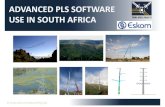 PLS SOFTWARE USE IN SOUTH AFRICA...• Crossropeand self supporting towers designed and tested in South Africa • First use of HVDC Light technology on long OHTL • Cost per km ≈