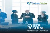 CYBER RESOLVE - 2l8ddg84pv025iw9n1rxrv61-wpengine.netdna …€¦ · executives to educate themselves about cyber risk as an enterprise risk—without getting lost in the weeds. Our