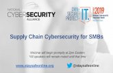 Supply Chain Cybersecurity for SMBs › wp-content › uploads › 2019 › 10 › ... · 2020-02-13 · Additional Resources NCSA Vendor Questionnaire (20 questions to ask your vendor)
