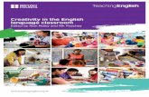 Creativity in the English language classroomenglishagenda.britishcouncil.org/sites/default/... · creativity in the language classroom isn’t limited to the ‘gifted’ and ‘talented’