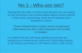 No 1 - Who are Isis? › _site › data › files › users › … · (Levant = area in the middle east) RIGHT Isis want to establish an Islamic state or caliphate in this area.