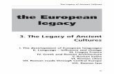 the European legacy High School... · 2017-08-06 · Indo-European language family. Hungarian has not been mentioned yet. This is because it is not an Indo-European language. It is