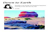Down to Earth › newsletters › newsletters-old › organization_3… · Down to Earth Newsletter of the Geology and Geophysics Department University of Utah, Salt Lake ... gases,