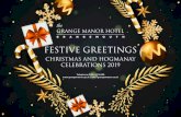 Festive Greetings - GrangeFestive Greetings Christmas and Hogmanay Celebrations 2019 Programme of events Terms & Conditions Please telephone or write to the reception team for details