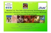 MaxEnt’14, The 34th International Workshop on Bayesian ...djafari.free.fr › MaxEnt2014 › slides › MaxEnt2014_opening_slides_FB.… · MaxEnt’14, The 34th International Workshop