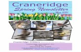 Craneridge Spring Newsletter · Spring Newsletter CraneridgeCritters (Photos by Shannon Carlin-Menter) President’s Message Fromthebusinessside,ourgarbagecollectionwill changeattheendofJune.Thereisaletterthatwill