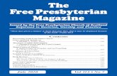The FreePresbyterian Magazine › magazines › fpm › 2010 › FPM-July-2… · 1John Flavel, Works, Banner of Truth reprint, 1968, vol 2, p 277-8. The Free Presbyterian Magazine