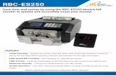 RBC-ES250 › pub › media › wysiwyg › RBC... · 2020-02-04 · RBC-ES250 • Value Counting – Displays the number value and dollar value of each denomination counted, as well