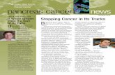 SPRING 2012 FROM THE DIRECTOR A Whole Greater Stopping Cancer in Its Tracks …cancer.ucsf.edu/_docs/news/PancreasCancerNews_apr17.pdf · 2012-07-03 · pancreas cancer Stopping Cancer