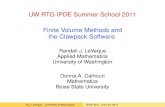 UW RTG IPDE Summer School 2011 Finite Volume Methods and ...faculty.washington.edu/rjl/ipde/slides/leveque1.pdf · UW RTG IPDE Summer School 2011 Finite Volume Methods and the Clawpack