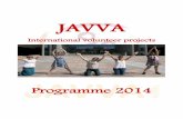 JAVVA - VolunteerMatch.ORG.TW › IW › download › 2014 › Javva... · FOOD : Meals (breakfast, a light lunch - sandwiches, salads, soup,... - and full and warm dinner) will be
