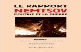 LE POINT DE VUE DES ÉDITEURS LE RAPPORT NEMTSOV · rapport sur “Poutine et la guerre” dans lequel il entendait mon trer comment et pourquoi l’agression russe contre l’Ukraine