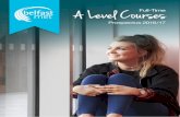 A Level Courses Full-Time - Belfast Metropolitan College · wilkommen swagatha 4 Fulltime ay A Level Course uide 2 -17. Belfast Academy which includes A Levels, ... Must have passes