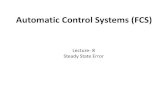 Feedback Control Systems (FCS)deltauniv.edu.eg/.../lecture_8_steady_state_error.pdf · Classification of Control Systems •Control systems may be classified according to their ability