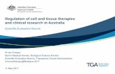 Regulation of cell and tissue therapies and clinical research in … › sites › default › files › presentation-regulatio… · Regulation of cell and tissue therapies and clinical