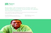 Equity of Opportunity and the Baltimore County Public School District · 2020-02-25 · Equity of Opportunity and the Baltimore County Public School District How BCPS Uses Digital