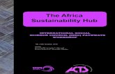 The Africa Sustainability Hub - ash-net.org · The Africa Sustainability Hub ... Andy Stirling will chair a discussion to identify the key contributions that the ISSC project work