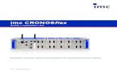 imc CRONOSflex · imc STUDIO – the modular software for measurement, control and automation Whether you want to use your imc imc CRONOSflex in a “black box“ configuration for