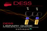 DESS LIBRARY GUIDE - Amazon Web Services › 3Shape...50.047 52.047 15.007 1 5.054 2 - DESS ANGLE BASE - for using the DESS AngleBase ti base for Multiunit RP(36.007) or WP (36.054)