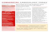 CONGENITAL CARDIOLOGY TODAY€¦ · TPA was administered, and she was transferred to Arizona for management and ... • Follow-up From PICS Live Cases 2010 Presentation • Intended
