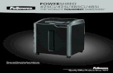 POWERSHRED 425Ci/425i/485Ci/485i · 2017-02-03 · ®Fellowes SafeSense shredders are designed to be operated in office environments ranging between 50 – 80 degrees Fahrenheit (10