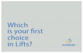 Which is your first in Lifts?….pdf · office@kleemannlifts.ru Sales Office Germany Kölner Strasse 15 D-45661 Recklinghausen T: +49 (0) 2361 3023415 F: +49 (0) 2361 3023482 office.germany@kleemannlifts.de