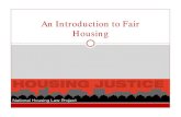 An Introduction to Fair Housing - NHLPFair Housing Act: What Does it Do? 42 U.S.C. 3601 etseq. Prohibits discrimination in housing-related transactions, including the sale, rental,