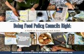 Doing Food Policy Councils Right - Mark Winne · democracy—a term coined by Professor Tim Lang during the 1990s.2 To him, food democracy means “the long process of striving for
