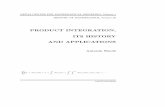 PRODUCTINTEGRATION, ITSHISTORY ANDAPPLICATIONSslavik/product/product_integration.pdf · neČascenterformathematicalmodeling,volume1 historyofmathematics,volume29 productintegration,