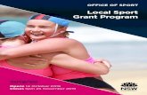 Local Sport Grant Program · 2019-10-17 · Local Sport Grant Program The $4.6 million Local Sport Grant Program aims to increase regular and ongoing participation opportunities in