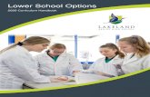 Lower School Options - Lakeland Senior High School · as is used in the ATAR courses (ClassPad Calculator), as these devices have the potential to enhance the teaching and learning