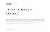 Why Office Now? - Bridge Investment Group · Why Office Now? Today’s commercial office environment is unique from prior cycles and will continue to afford opportunities to deliver