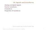 Analog and digital signals Z transform Properties of transformscourses.cs.tamu.edu › rgutier › csce689_s11 › l4.pdf · 2011-01-31 · Digital signals • A digital signal 𝒙𝒏