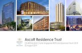 Ascott Residence Trust - Singapore Exchange · 8/22/2019  · The value of units in Ascott Residence Trust (“Ascott REIT”) (the “Units”) and the income derived from them may