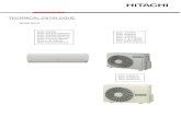 Technical Catalogue for Hitachi R32 Air Conditioning Units · 2018-07-30 · combined capacity of the HITACHI standard split system, and are based on the ISO 5151. 2. The Sound Pressure
