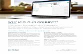 WHY MICLOUD CONNECT? - SHI International Corp€¦ · Purpose-built by Mitel, MiCloud Connect’s modern, intuitive interface delivers a seamless user experience across devices and