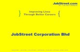 JobStreet Corporation Bhd - ChartNexusir.chartnexus.com/jobstreet/doc/Company Overview - 2013... · 2013-08-22 · PT JobStreet Indonesia (60%): JV with PT Sinarmas Multiartha Tbk