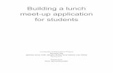 Building a lunch meet-up application for students › ~rossiter › independent_studies... · 2017-05-22 · Due to limitations in visual design provided by Xamarin, the way to see
