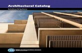 Architectural Catalog - Sweets · Architectural Metal Solutions was formed in 2007. Custom fabrication and special finishes are typical in this market and these operations are handled