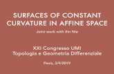 SURFACES OF CONSTANT CURVATURE IN AFFINE SPACEseppi.perso.math.cnrs.fr/slides_pavia.pdf · 1. CONSTANT GAUSSIAN CURVATURE We say an embedded surface in three-space has constant Gaussian