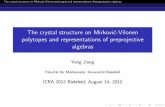 The crystal structure on Mirkovic-Vilonen polytopes …...The crystal structure on Mirkovi c-Vilonen polytopes and representations of preprojective algebras Mirkovi c-Vilonen polytopes