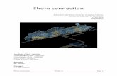 Shore connection Report Shore... · been looking at different types solutions like: sulfur scrubbers, alternative fuels and shore connection. 3.2 Problem definition Vessels produce