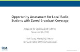Opportunity Assessment for Local Radio Stations with Zoned ...blog.biakelsey.com/wp-content/uploads/Opportunity... · But Digital Media is Changing the Game, Market Expectations and