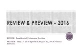 REVIEW: Presidential Preference Election PREVIEW: May 17 ... - 2016 PRES PREآ  presidential preference