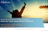 Developing Effective Impact Strategies · Aleron Aleron Group Limited 2016 © Plan for this session 5 Set-up •Training – a bit of knowledge sharing, a lot of facilitation and